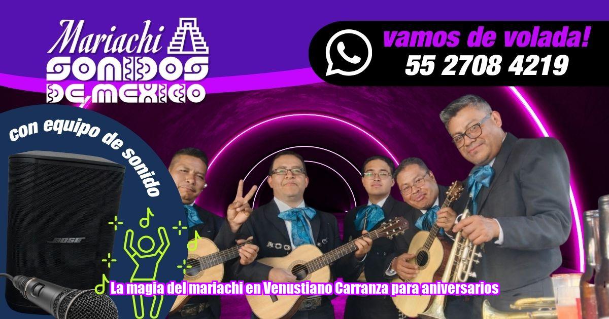 Déjate cautivar por la experiencia y profesionalismo de Mariachi Sonidos de México en Venustiano Carranza. Tus aniversarios merece lo mejor de nuestra música mexicana.