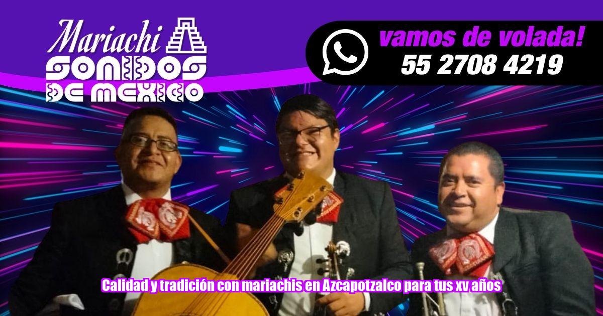 Nada se compara a la auténtica tradición que Mariachi Sonidos de México lleva a cada evento en Azcapotzalco. Calidad, emoción y un toque inolvidable para tus xv años.